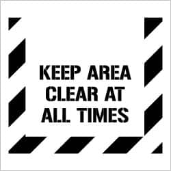 NMC - Keep Area Clear at All Times Stencil - 0.06 Inch Thick, Polyethylene, English - Makers Industrial Supply