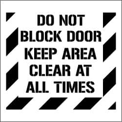 NMC - Do Not Block Door - Keep Area Clear at All Times Stencil - 0.06 Inch Thick, Polyethylene, English - Makers Industrial Supply