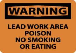 NMC - "Warning - Lead Work Area Poison No Smoking or Eating", 10" Long x 14" Wide, Rigid Plastic Safety Sign - Rectangle, 0.05" Thick, Use for Accident Prevention - Makers Industrial Supply