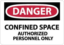 NMC - "Danger - Confined Space - Authorized Personnel Only", 10" Long x 14" Wide, Aluminum Safety Sign - Rectangle, 0.04" Thick, Use for Accident Prevention - Makers Industrial Supply