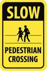 NMC - "Slow - Pedestrian Crossing", "Pedestrians Crossing", 18" Wide x 24" High, Aluminum Pedestrian Crossing Signs - 0.08" Thick, Black on Yellow, High Intensity Reflectivity, Rectangle, Post Mount - Makers Industrial Supply