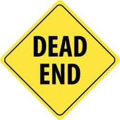 NMC - "Dead End", 24" Wide x 24" High, Aluminum Traffic Control Signs - 0.08" Thick, Black on Yellow, High Intensity Reflectivity, Diamond, Post Mount - Makers Industrial Supply