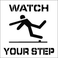 NMC - Watch Your Step Stencil - 0.06 Inch Thick, Polyethylene, English - Makers Industrial Supply