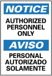 NMC - "Notice - Authorized Personnel Only", 14" Long x 10" Wide, Rigid Plastic Safety Sign - Rectangle, 0.05" Thick, Use for Security & Admittance - Makers Industrial Supply