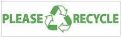 NMC - Please Recycle, 120 Inch Long x 36 Inch High, Safety Banner - Polyethylene, English, Printed on 1 Side - Makers Industrial Supply