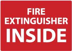 NMC - Fire Extinguisher Inside, Pressure Sensitive Vinyl Fire Sign - 14" Wide x 10" High - Makers Industrial Supply