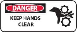 NMC - "Danger - Keep Hands Clear", 7" Long x 17" Wide, Rigid Plastic Safety Sign - Rectangle, 0.05" Thick, Use for Accident Prevention - Makers Industrial Supply