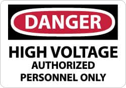 NMC - "Danger - High Voltage - Authorized Personnel Only", 10" Long x 14" Wide, Pressure-Sensitive Vinyl Safety Sign - Rectangle, 0.004" Thick, Use for Accident Prevention - Makers Industrial Supply