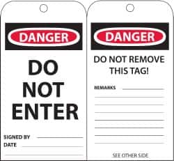 NMC - 3" High x 6" Long, DANGER - DO NOT ENTER, English Safety & Facility Accident Prevention Tag - Tag Header: Danger, 2 Sides, Black, Red & White Unrippable Vinyl - Makers Industrial Supply