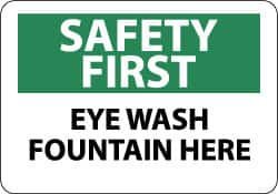 NMC - "Safety First - Eye Wash Fountain Here", 10" Long x 14" Wide, Aluminum Safety Sign - Rectangle, 0.04" Thick, Use for First Aid - Makers Industrial Supply