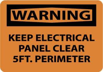 NMC - "Warning - Keep Electrical Panel Clear 5 Ft. Perimeter", 10" Long x 14" Wide, Rigid Plastic Safety Sign - Rectangle, 0.05" Thick, Use for Accident Prevention - Makers Industrial Supply