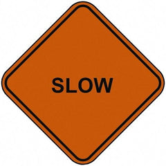 PRO-SAFE - "Slow", 48" Wide x 48" High, Nylon Construction Roadway Signs - Orange, Square, Sign Stand Mount - Makers Industrial Supply