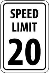 NMC - "Speed Limit 20", 18" Wide x 24" High, Aluminum Speed Limit Signs - 0.08" Thick, Black on White, High Intensity Reflectivity, Rectangle, Post Mount - Makers Industrial Supply