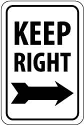 NMC - "Keep Right", "Right Arrow", 12" Wide x 18" High, Aluminum Parking Lot Traffic Signs - 0.08" Thick, Black on White, Engineer Grade Reflectivity, Rectangle, Post Mount - Makers Industrial Supply