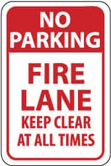 NMC - "No Parking - Fire Lane - Keep Clear at All Times", 12" Wide x 18" High, Aluminum Fire Lane Signs - 0.063" Thick, Red on White, Rectangle, Post Mount - Makers Industrial Supply