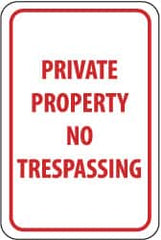 NMC - "Private Property - No Trespassing", 12" Wide x 18" High, Aluminum Parking Lot Traffic Signs - 0.063" Thick, Red on White, Rectangle, Post Mount - Makers Industrial Supply