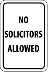 NMC - "No Solicitors Allowed", 12" Wide x 18" High, Aluminum Parking Lot Traffic Signs - 0.063" Thick, Black on White, Rectangle, Post Mount - Makers Industrial Supply