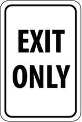 NMC - "EXIT ONLY", 12" Wide x 18" High, Aluminum Parking Lot Traffic Signs - 0.063" Thick, Black on White, Rectangle, Post Mount - Makers Industrial Supply