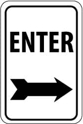 NMC - "Enter", "Right Arrow", 12" Wide x 18" High, Aluminum Parking Lot Traffic Signs - 0.08" Thick, Black on White, Engineer Grade Reflectivity, Rectangle, Post Mount - Makers Industrial Supply