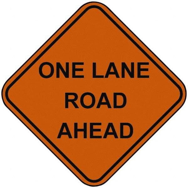 PRO-SAFE - "One Lane Road Ahead", 48" Wide x 48" High, Nylon Construction Roadway Signs - Orange, Square, Sign Stand Mount - Makers Industrial Supply