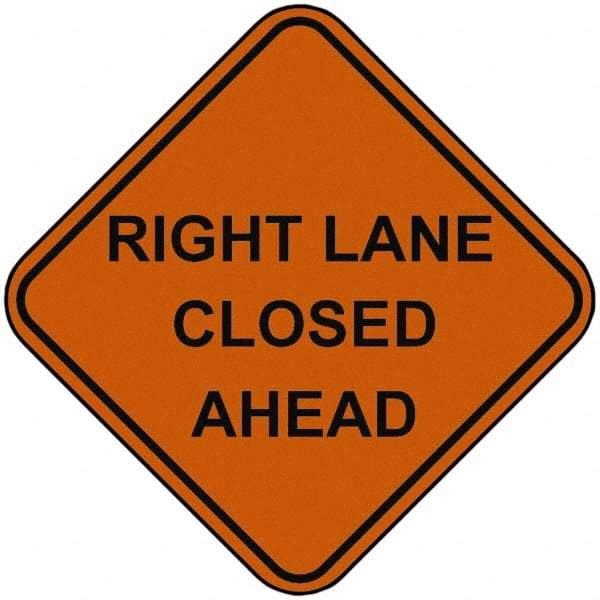 PRO-SAFE - "Right Lane Closed Ahead", 48" Wide x 48" High, Nylon Construction Roadway Signs - Orange, Square, Sign Stand Mount - Makers Industrial Supply