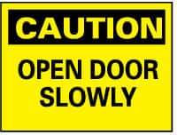 NMC - Caution - Open Door Slowly, Rigid Plastic Fire and Exit Sign - 14" Wide x 10" High - Makers Industrial Supply