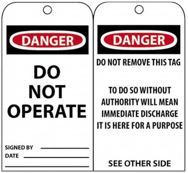 NMC - 3" High x 6" Long, DANGER - DO NOT OPERATE, English Safety & Facility Accident Prevention Tag - Tag Header: Danger, 2 Sides, Black, Red & White Unrippable Vinyl - Makers Industrial Supply