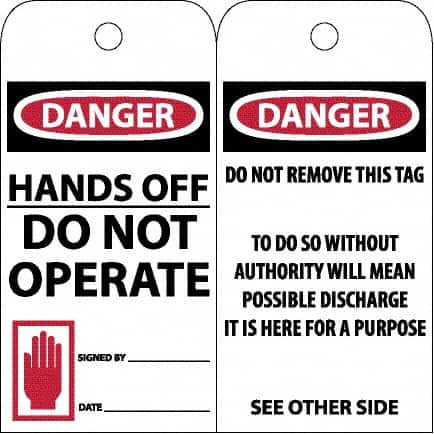 NMC - 3" High x 6" Long, DANGER - HANDS OFF - DO NOT OPERATE, English Safety & Facility Accident Prevention Tag - Tag Header: Danger, 2 Sides, Black, Red & White Unrippable Vinyl - Makers Industrial Supply