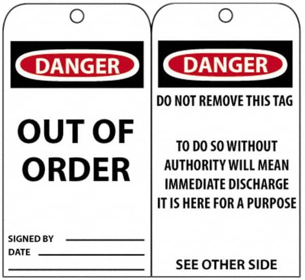 NMC - 3" High x 6" Long, DANGER - OUT OF ORDER, English Safety & Facility Accident Prevention Tag - Tag Header: Danger, 2 Sides, Black, Red & White Unrippable Vinyl - Makers Industrial Supply