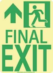 NMC - Final Exit, Polyester Exit Sign - 8" Wide x 11" High, Glow-in-the-Dark - Makers Industrial Supply