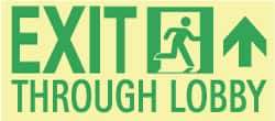 NMC - Exit Through Lobby, Polyester Exit Sign - 16" Wide x 7" High, Glow-in-the-Dark - Makers Industrial Supply