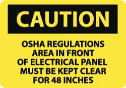 NMC - "Caution - OSHA Regulations - Area in Front of Electrical Panel Must Be Kept Clear for 48 Inches", 10" Long x 14" Wide, Aluminum Safety Sign - Rectangle, 0.04" Thick, Use for Accident Prevention - Makers Industrial Supply