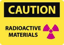 NMC - "Caution - Radioactive Materials", 10" Long x 14" Wide, Aluminum Safety Sign - Rectangle, 0.04" Thick, Use for Accident Prevention - Makers Industrial Supply