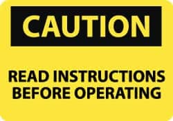 NMC - "Caution - Read Instructions Before Operating", 10" Long x 14" Wide, Aluminum Safety Sign - Rectangle, 0.04" Thick, Use for Accident Prevention - Makers Industrial Supply