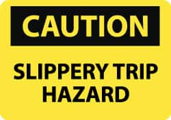 NMC - "Caution - Slippery - Trip Hazard", 10" Long x 14" Wide, Aluminum Safety Sign - Rectangle, 0.04" Thick, Use for Accident Prevention - Makers Industrial Supply