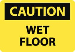 NMC - "Caution - Wet Floor", 10" Long x 14" Wide, Aluminum Safety Sign - Rectangle, 0.04" Thick, Use for Restroom, Janitorial & Housekeeping - Makers Industrial Supply