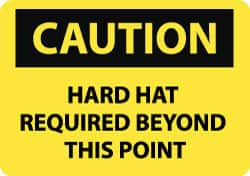 NMC - "Caution - Hard Hat Required Beyond This Point", 10" Long x 14" Wide, Aluminum Safety Sign - Rectangle, 0.04" Thick, Use for Accident Prevention - Makers Industrial Supply