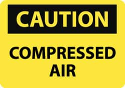 NMC - "Caution - Compressed Air", 10" Long x 14" Wide, Aluminum Safety Sign - Rectangle, 0.04" Thick, Use for Accident Prevention - Makers Industrial Supply