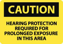 NMC - "Caution - Hearing Protection Required for Prolonged Exposure in This Area", 10" Long x 14" Wide, Aluminum Safety Sign - Rectangle, 0.04" Thick, Use for Accident Prevention - Makers Industrial Supply