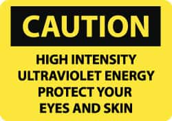 NMC - "Caution - High Intensity Ultraviolet Energy - Protect Your Eyes and Skin", 10" Long x 14" Wide, Aluminum Safety Sign - Rectangle, 0.04" Thick, Use for Accident Prevention - Makers Industrial Supply