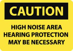 NMC - "Caution - High Noise Area - Hearing Protection May Be Necessary", 10" Long x 14" Wide, Aluminum Safety Sign - Rectangle, 0.04" Thick, Use for Accident Prevention - Makers Industrial Supply