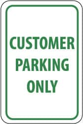 NMC - "Customer Parking Only", 12" Wide x 18" High, Aluminum Reserved Parking Signs - 0.04" Thick, Green on White, Rectangle, Wall Mount - Makers Industrial Supply