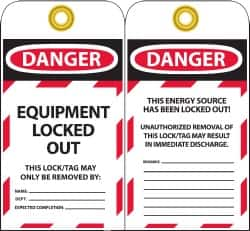 NMC - 3" High x 6" Long, DANGER - EQUIPMENT LOCKED OUT - THIS LOCK/TAG MAY ONLY BE REMOVED BY:, English Safety & Facility Lockout Tag - Tag Header: Danger, 2 Sides, Black, Red & White Unrippable Vinyl - Makers Industrial Supply