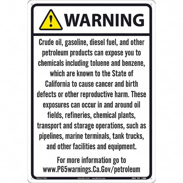 NMC - "WARNING CRUDE OIL, GASOLINE, DIESEL FUEL, AND OTHER PETROLEUM PRODUCTS CAN EXPOSE YOU TO CHEMICALS\x85", 20" Long x 14" Wide, Rigid Plastic Safety Sign - Rectangle, 0.05" Thick, Use for Hazardous Materials - Makers Industrial Supply