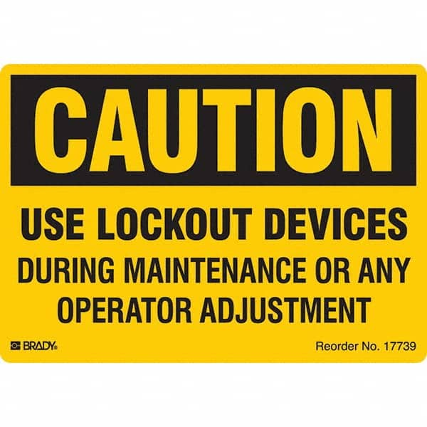 Brady - Safety & Facility Labels Message Type: Accident Prevention Header: CAUTION - Makers Industrial Supply