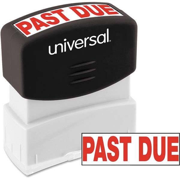 UNIVERSAL - Pre-inked Stock Stamps Type: Message Message: PAST DUE - Makers Industrial Supply