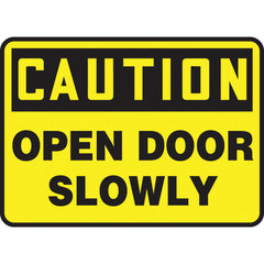 Sign, Caution Open Door Slowly, 7″ × 10″, Aluminum - Makers Industrial Supply