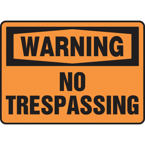 Sign, Warning No Trespassing, 7″ × 10″, Aluminum - Makers Industrial Supply