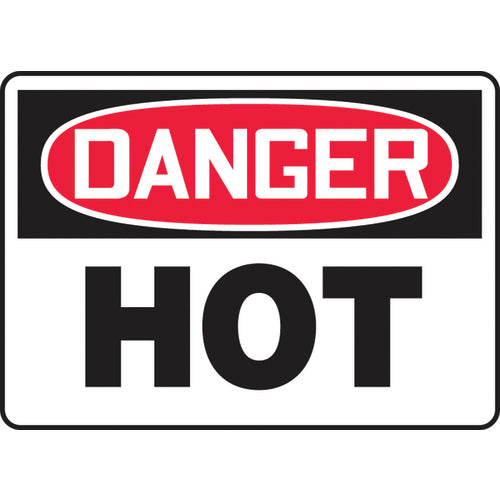 Sign, Danger Hot, 7″ × 10″, Aluminum - Makers Industrial Supply