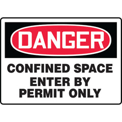 Sign, Danger Confined Space Enter By Permit Only, 10″ × 14″, Vinyl - Makers Industrial Supply